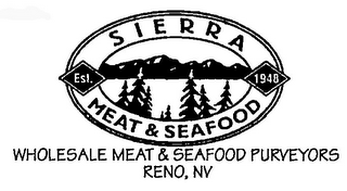 SIERRA MEAT & SEAFOOD EST. 1948 WHOLESALE MEAT & SEAFOOD PURVEYORS RENO, NV logo