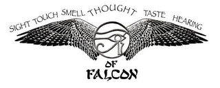 SIGHT TOUCH SMELL THOUGHT TASTE HEARING OF FALCON logo
