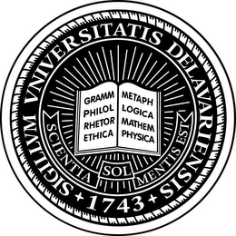 SIGILLVM VNIVERSITATIS DELAVARIENSIS 1743 SCIENTIA SOL MENTIS EST GRAMM METAPH PHILOL LOGICA RHETOR MATHEM ETHICA PHYSICA logo