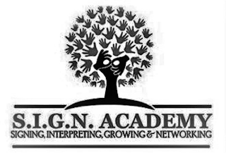 S.I.G.N. ACADEMY SIGNING, INTERPRETING, GROWING & NETWORKING logo