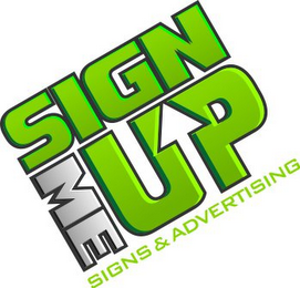 SIGN ME UP SIGNS & ADVERTISING logo