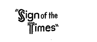 "SIGN OF THE TIMES" logo