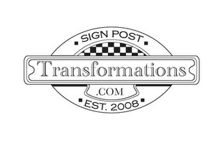 SIGN POST TRANSFORMATIONS.COM EST. 2008 logo