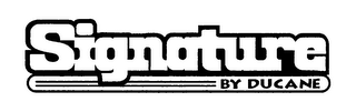 SIGNATURE BY DUCANE logo