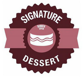 SIGNATURE DESSERT SINCE 2015 logo