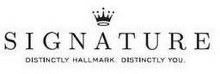 SIGNATURE DISTINCTLY HALLMARK. DISTINCTLY YOU. logo