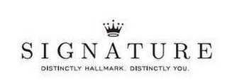 SIGNATURE DISTINCTLY HALLMARK. DISTINCTLY YOU. logo