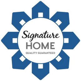SIGNATURE HOME QUALITY GUARANTEED logo