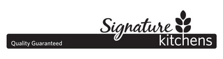 SIGNATURE KITCHENS QUALITY GUARANTEED logo