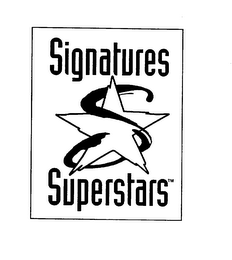 SIGNATURES S SUPERSTARS