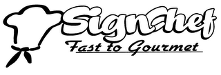 SIGNCHEF FAST TO GOURMET logo
