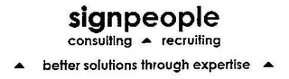 SIGNPEOPLE CONSULTING RECRUITING BETTER SOLUTIONS THROUGH EXPERTISE logo