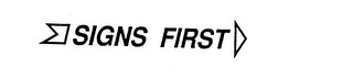 SIGNS FIRST logo