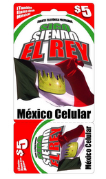 SIGO SIENDO EL REY MEXICO CELLULAR $ 5 logo