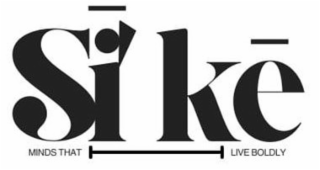 SI'KE MINDS THAT LIVE BOLDLY logo