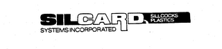 SILCARD SYSTEMS INCORPORATED SILLCOCKS PLASTICS logo