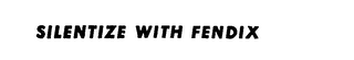 SILENTIZE WITH FENDIX logo