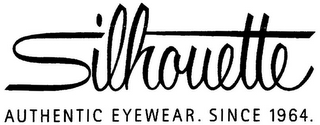 SILHOUETTE AUTHENTIC EYEWEAR. SINCE 1964. logo