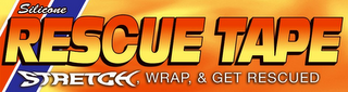SILICONE RESCUE TAPE STRETCH, WRAP, & GET RESCUED logo