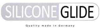 SILICONEGLIDE QUALITY MADE IN GERMANY logo