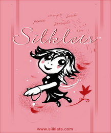 SILKLETS WWW.SILKLETS.COM PEACE STRENGTH FAITH FRIENDS LOVE logo