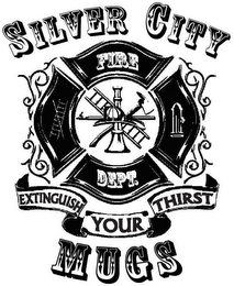 SILVER CITY FIRE DEPT MUGS EXTINGUISH YOUR THIRST logo