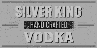 SILVER KING HAND CRAFTED VODKA logo