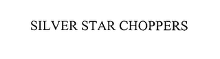 SILVER STAR CHOPPERS logo