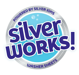 SILVER WORKS! POWERED BY SILVER IONS WASHER SHEETS logo
