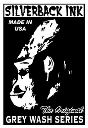 SILVERBACK INK THE ORIGINAL GREY WASH SERIES