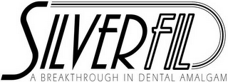 SILVERFIL A BREAKTHROUGH IN DENTAL AMALGAM logo