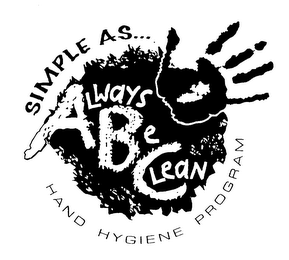 SIMPLE AS... ALWAYS BE CLEAN HAND HYGIENE PROGRAM logo