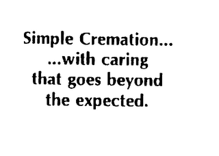 SIMPLE CREMATION......WITH CARING THAT GOES BEYOND THE EXPECTED. logo