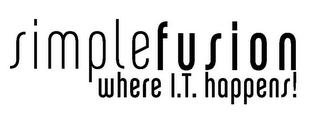 SIMPLEFUSION WHERE I.T. HAPPENS! logo