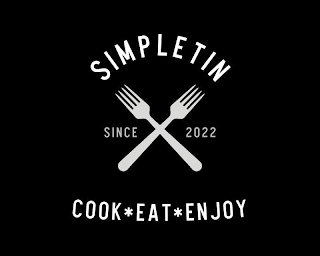 SIMPLETIN SINCE 2022 COOK * EAT * ENJOY logo