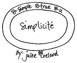 SIMPLICITÉ B SIMPLE B TRUE B U BY JULEE IRELAND logo