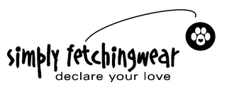 SIMPLY FETCHINGWEAR DECLARE YOUR LOVE logo