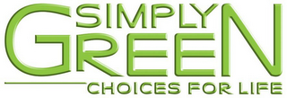 SIMPLY GREEN - CHOICES FOR LIFE logo