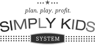 SIMPLY KIDS SYSTEM PLAN. PLAY. PROFIT. logo