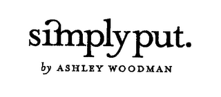 SIMPLY PUT. BY ASHLEY WOODMAN logo