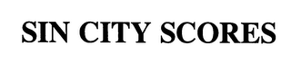 SIN CITY SCORES