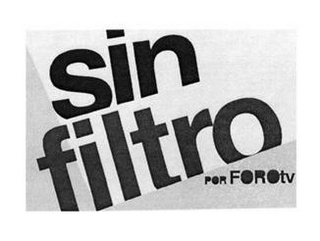 SIN FILTRO POR FOROTV logo