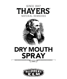 SINCE 1847 THAYERS NATURAL REMEDIES DRYMOUTH SPRAY SLIPPERY ELM logo