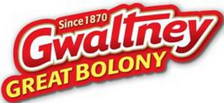 SINCE 1870 GWALTNEY GREAT BOLONY logo