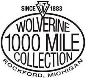 SINCE 1883 LTW WOLVERINE 1000 MILE COLLECTION ROCKFORD, MICHIGAN logo