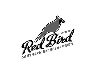 SINCE 1890 RED BIRD SOUTHERN REFRESH · MINTS logo