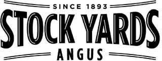 SINCE 1893 STOCK YARDS ANGUS logo