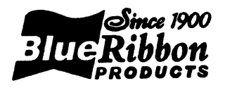SINCE 1900 BLUE RIBBON PRODUCTS logo