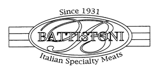 SINCE 1931 BATTISTONI ITALIAN SPECIALTY MEATS logo