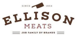 SINCE 1934 ELLISON MEATS J&B FAMILY OF BRANDS logo